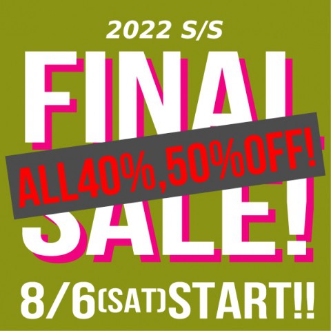 明日から!!　超BIGNEWS!!　最終SALEです!