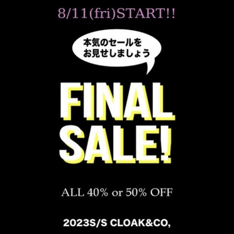 FINAL SALEラストスパート‼︎‼︎