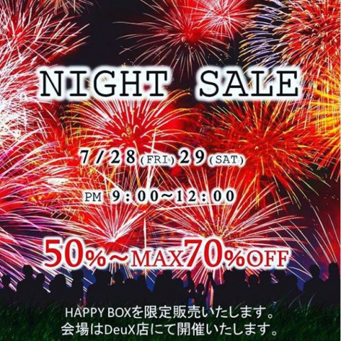 夜間SALE2日目!!