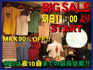 明日11:00よりBIGSALEスタート!!
